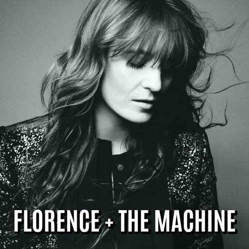 Florence + The Machine playlist