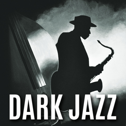 Dark Jazz playlist